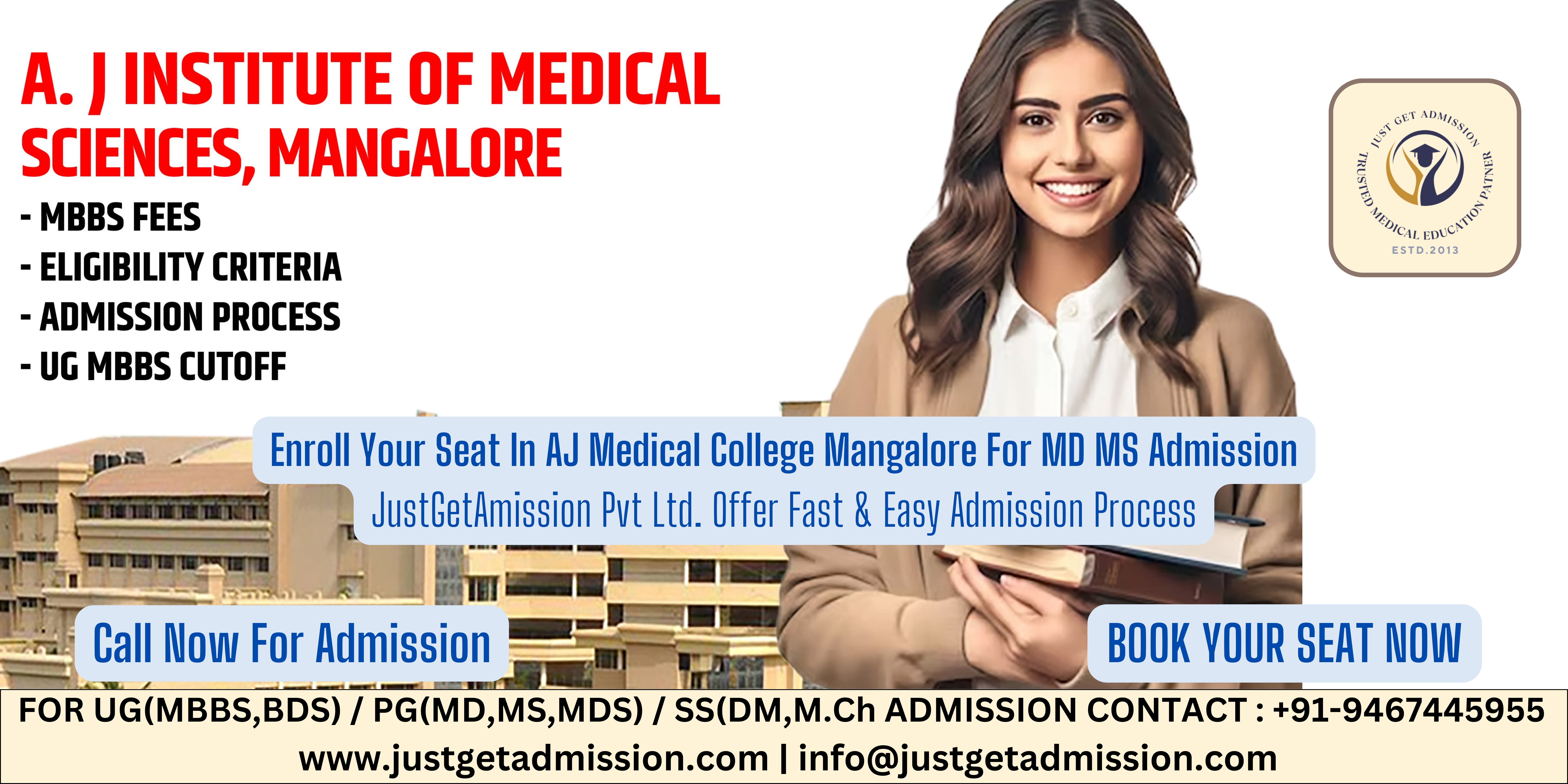 AJ Medical College Mangalore NEET PG 2024-25: Admission, Courses, Cut-off, fees, Bond, Stipend, etc.